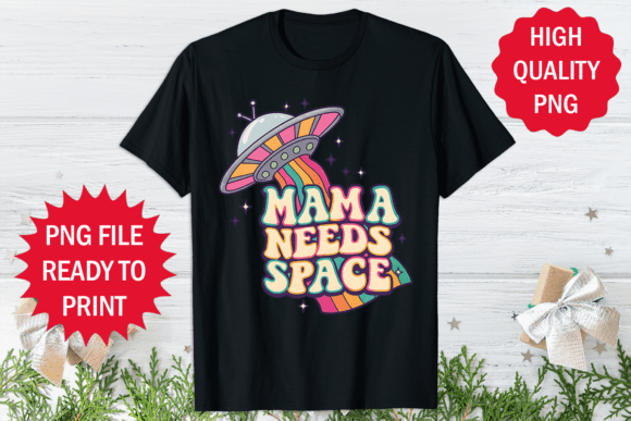 Review: Mama Need Space Funny Mom Design