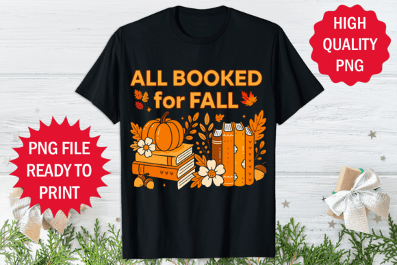Reviewing All Booked for Fall Design T-shirt Png