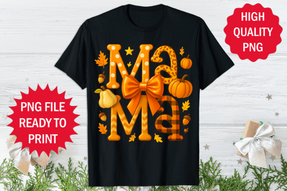 Reviewing the Fall Season Mama T-shirt Graphic Art Png